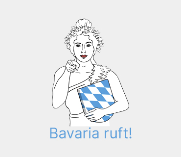 Bavaria ruft!
